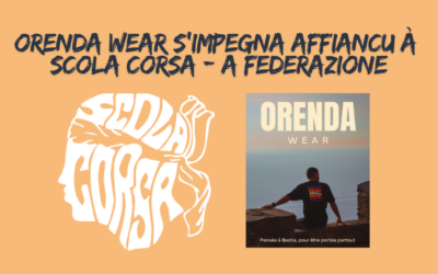 Orenda Wear s’impegna affiancu à Scola Corsa